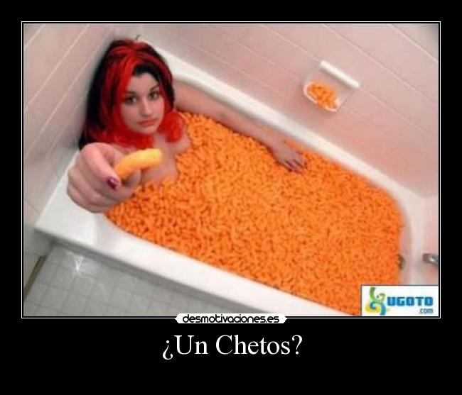 ¿Un Chetos? - 