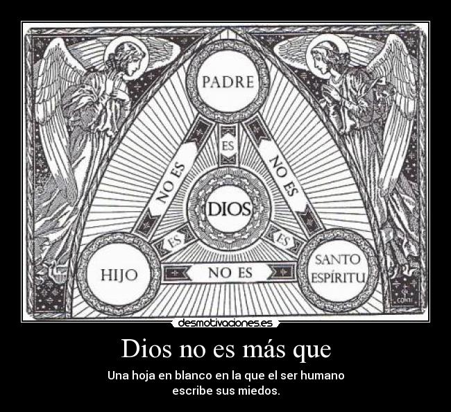 carteles dios dios hoja blanco ser humano miedos desmotivaciones