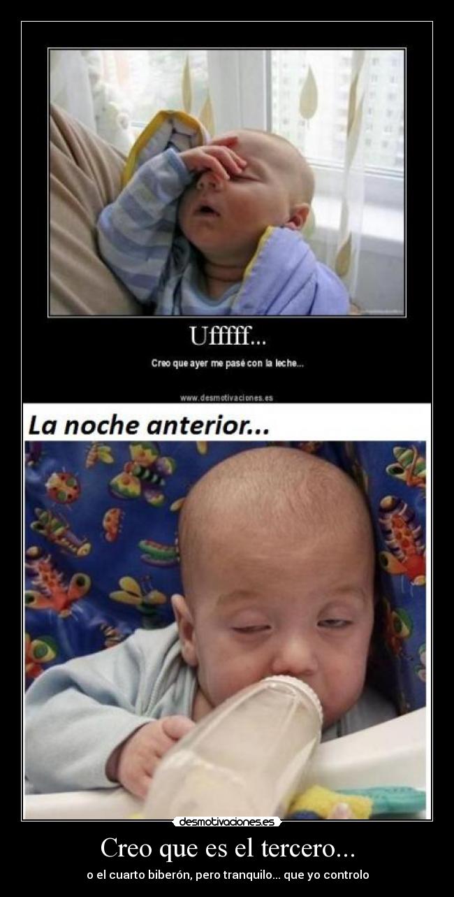 Creo que es el tercero... -