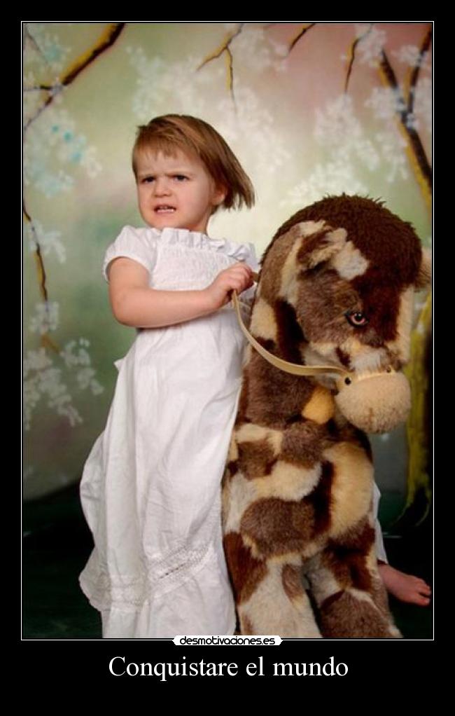 Conquistare el mundo -