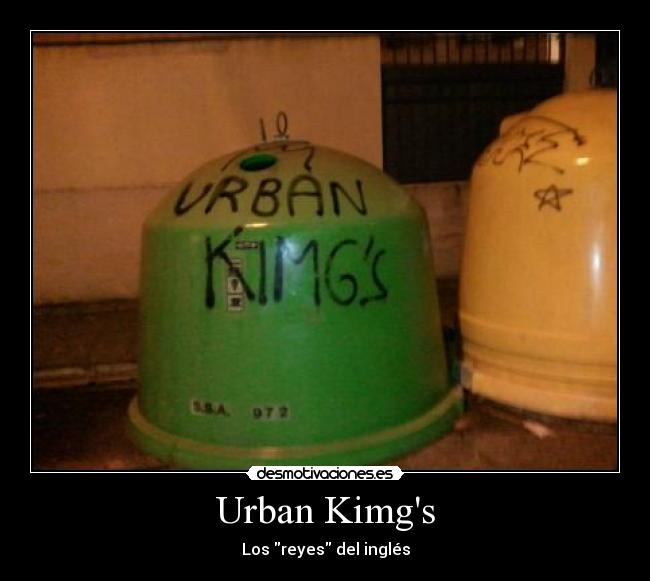 Urban Kimgs - Los reyes del inglés
