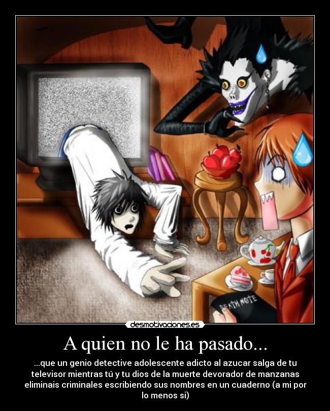 carteles pasado death note desmotivaciones