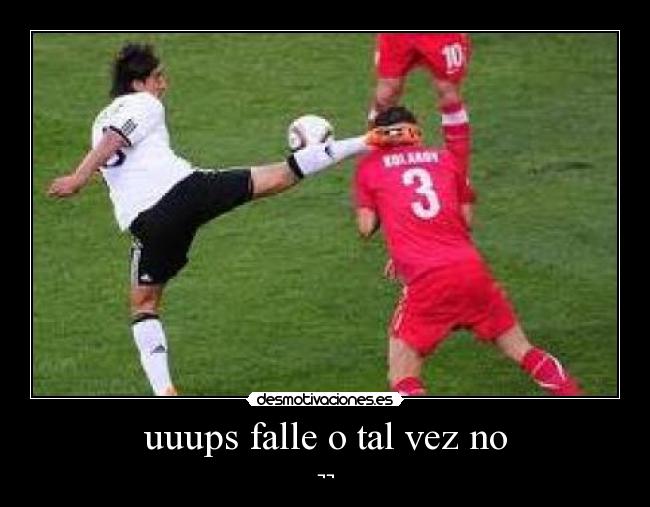 uuups falle o tal vez no - ¬¬