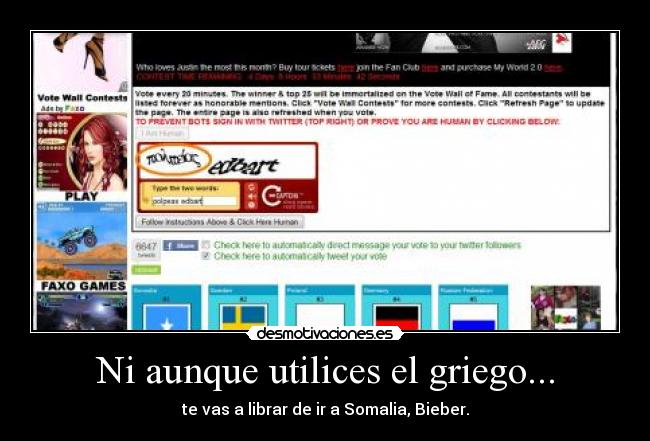 carteles justin bieber asco somalia votacion gira griego desmotivaciones