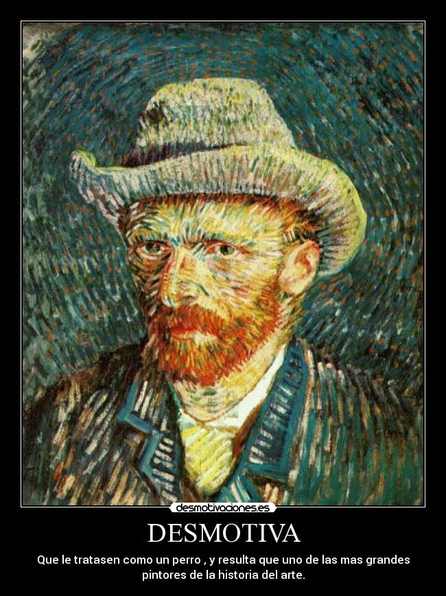 carteles van gohg desmotivaciones