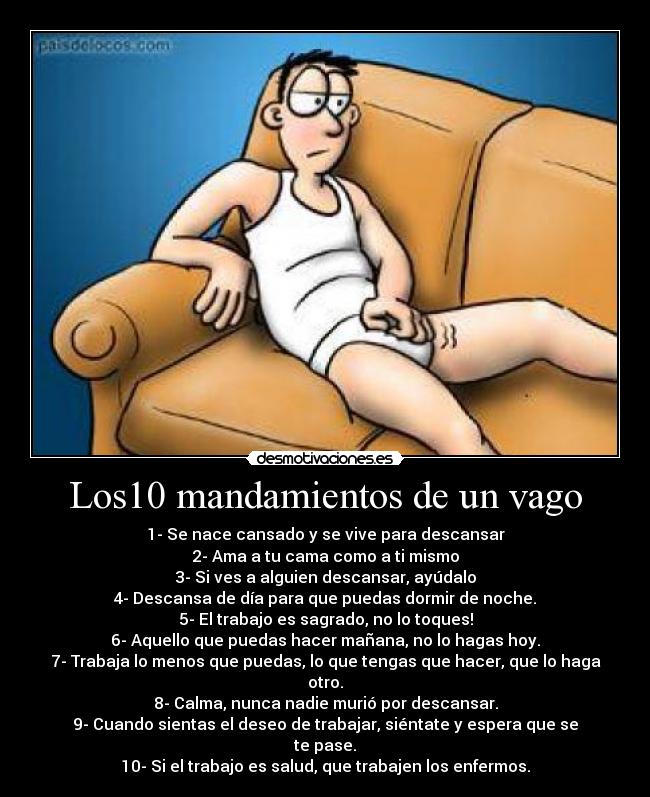 Los10 mandamientos de un vago - 