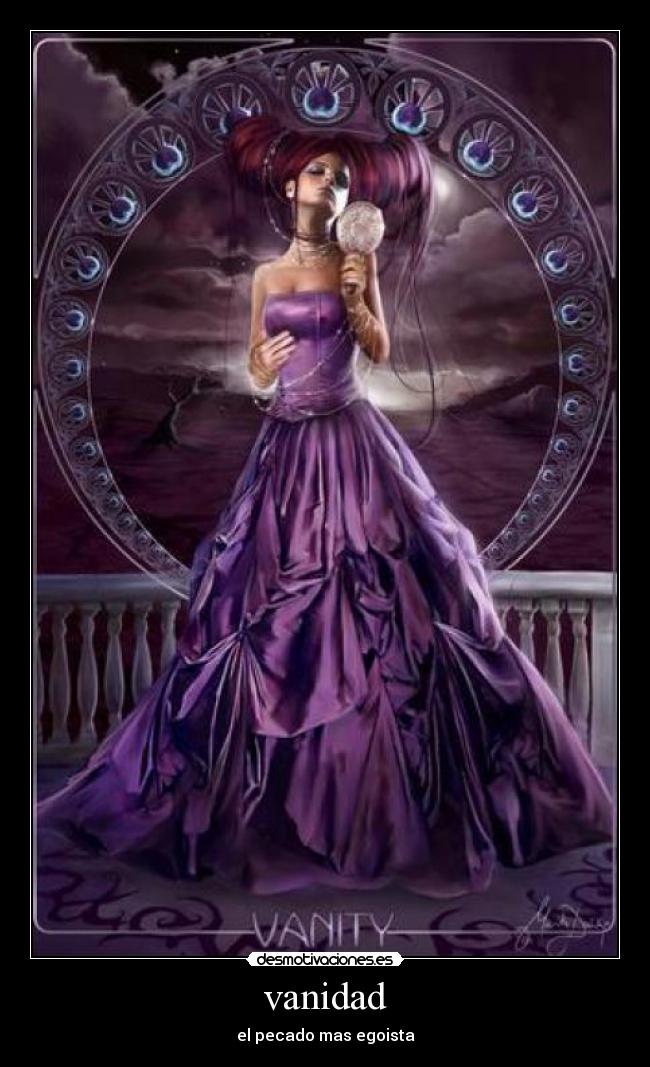 vanidad - el pecado mas egoista