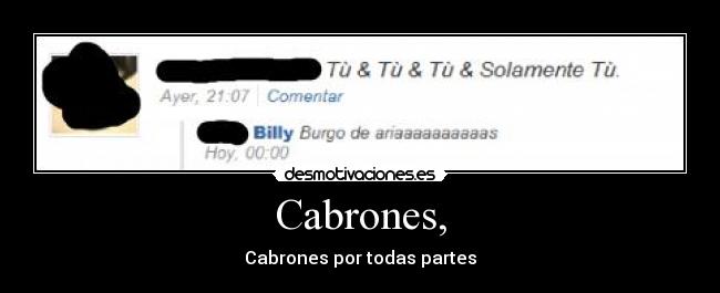 Cabrones, - Cabrones por todas partes