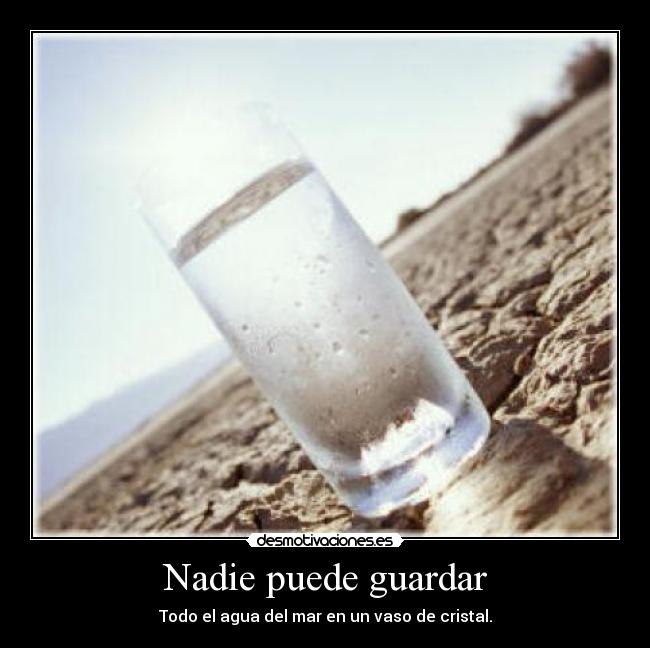 Nadie puede guardar -