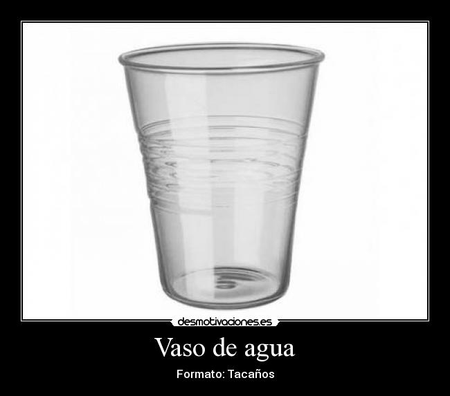 Vaso de agua -