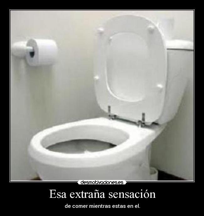 Esa extraña sensación -