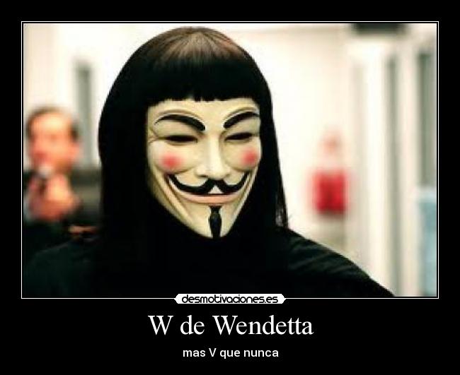 W de Wendetta - 