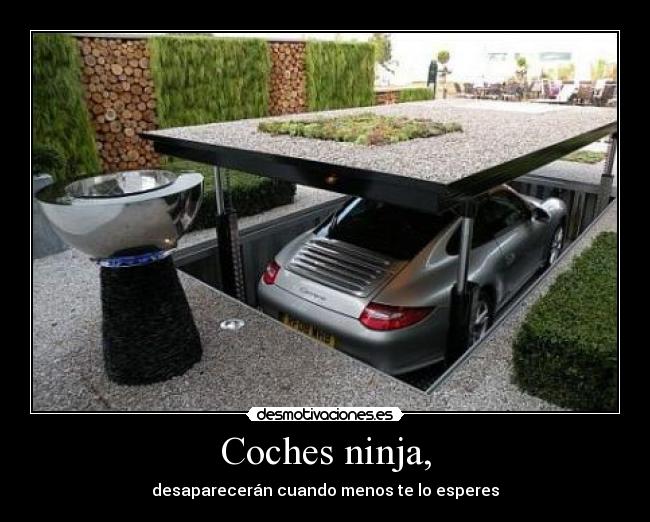 Coches ninja, - 