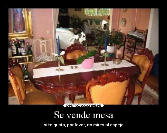carteles vende mesa rob desmotivaciones