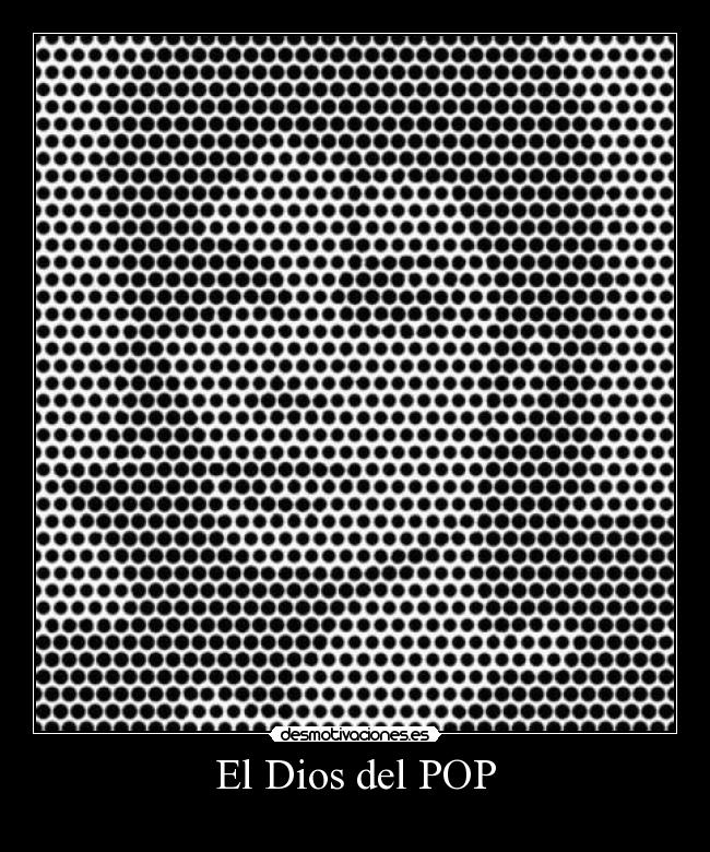 El Dios del POP -