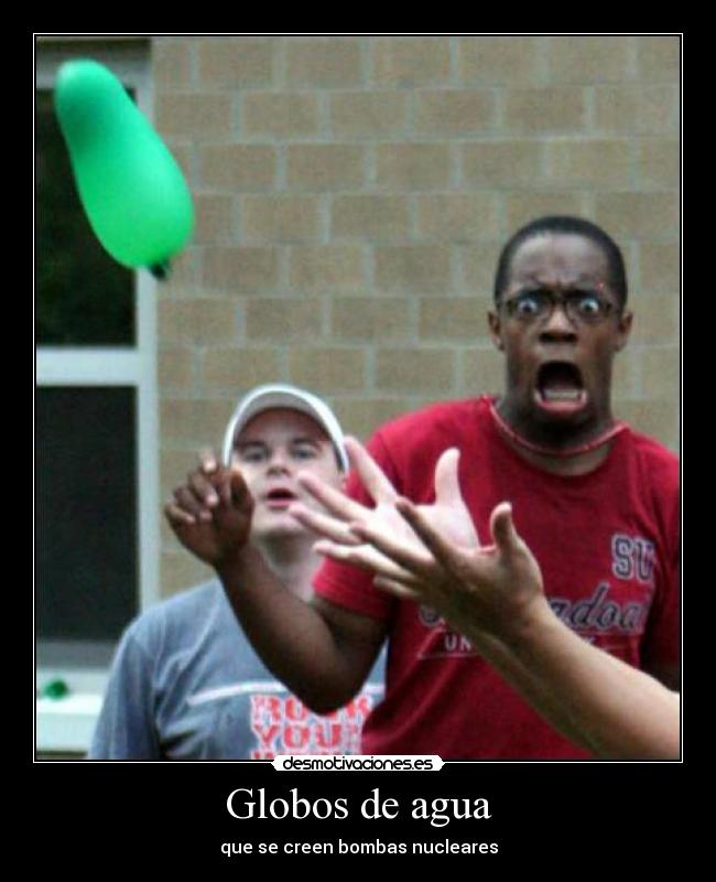 Globos de agua -