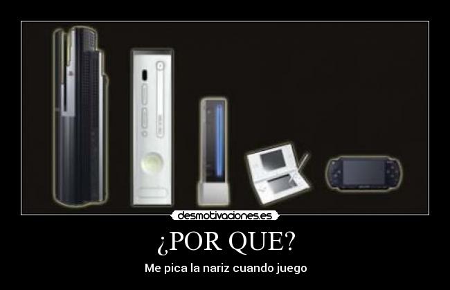 ¿POR QUE? -