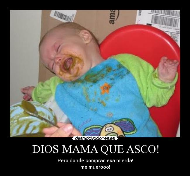 DIOS MAMA QUE ASCO! -