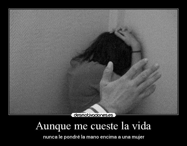 Aunque me cueste la vida - 