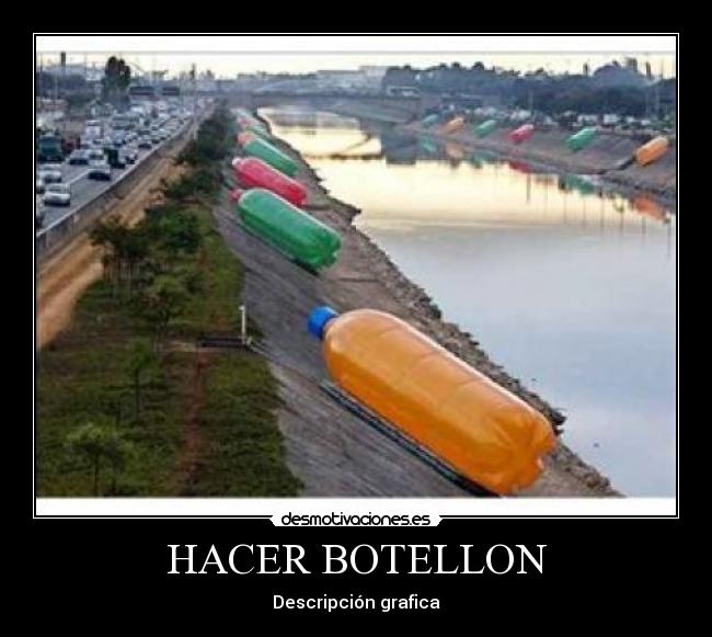 HACER BOTELLON - 