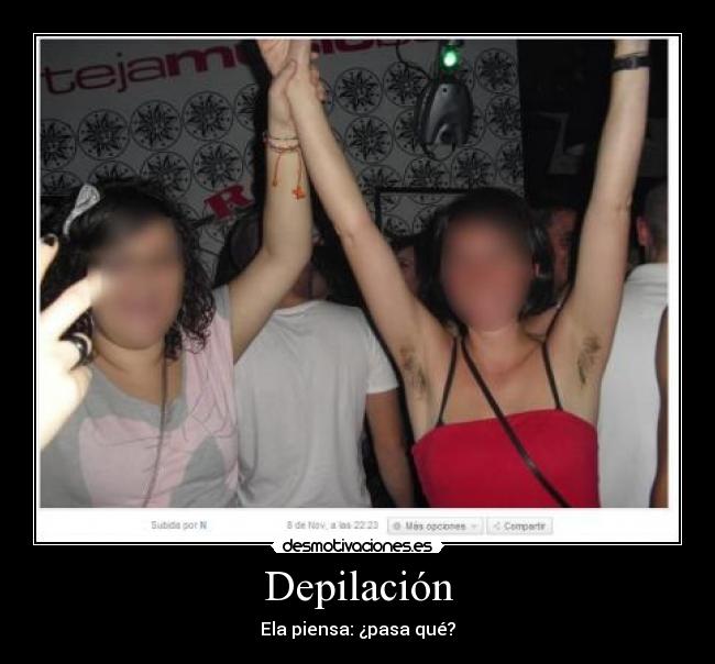 carteles pelos sobaco fiesta cera desmotivaciones