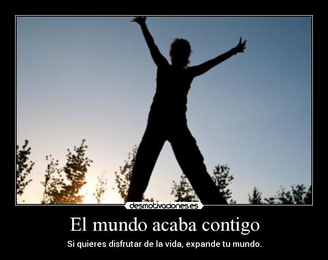 El mundo acaba contigo -