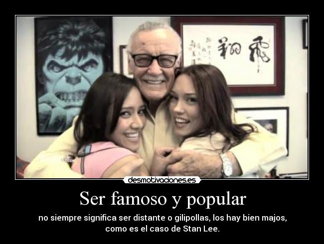 Ser famoso y popular - 