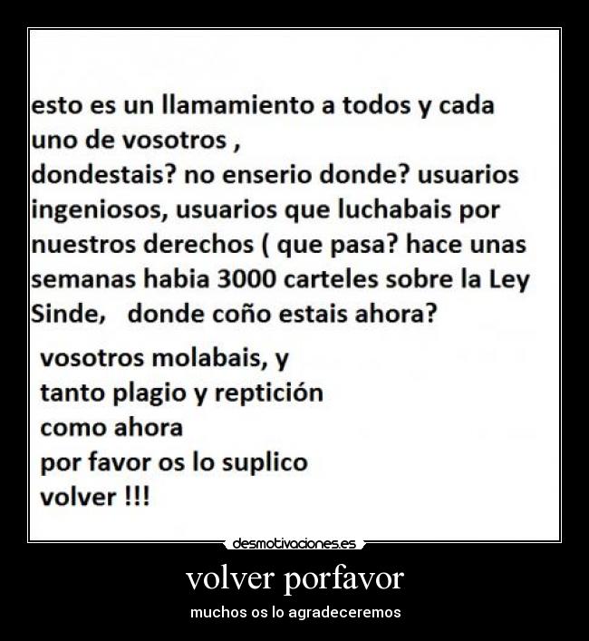 volver porfavor - muchos os lo agradeceremos
