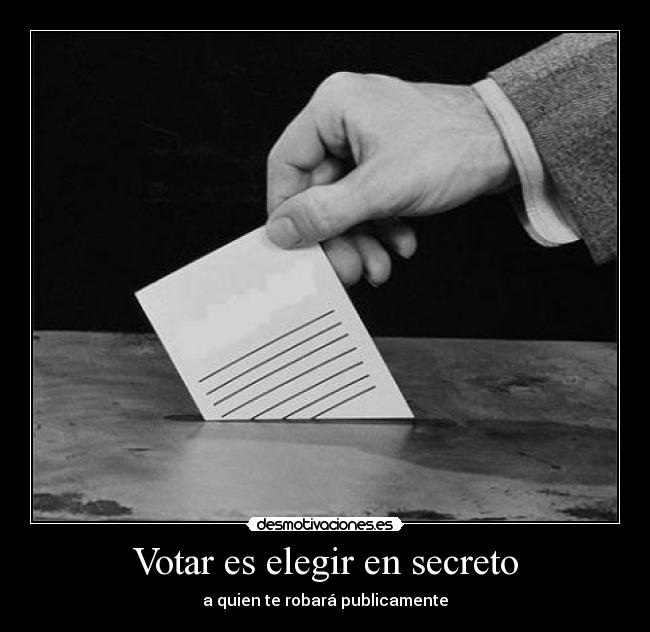 Votar es elegir en secreto - 