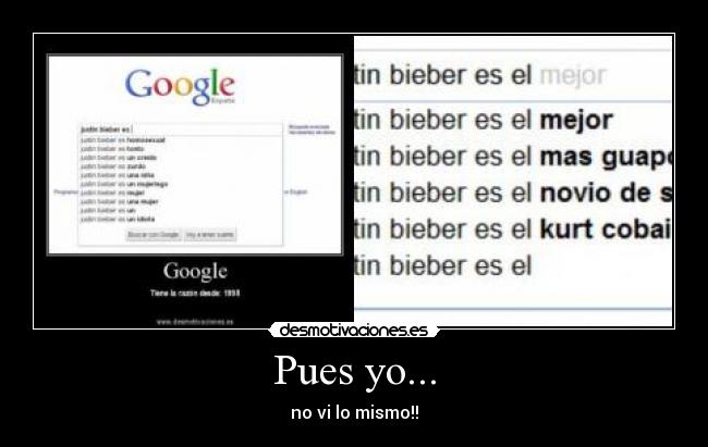 Pues yo... -
