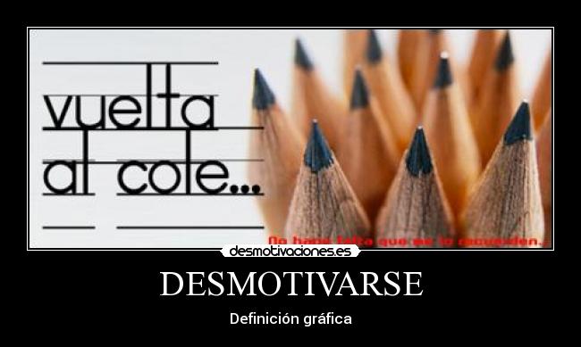 DESMOTIVARSE - Definición gráfica