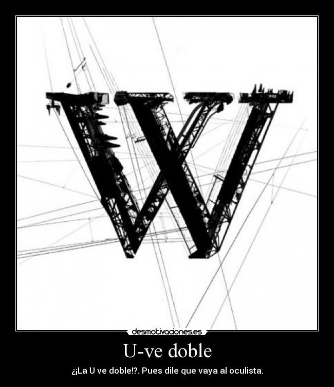 U-ve doble -