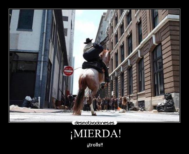 ¡MIERDA! -