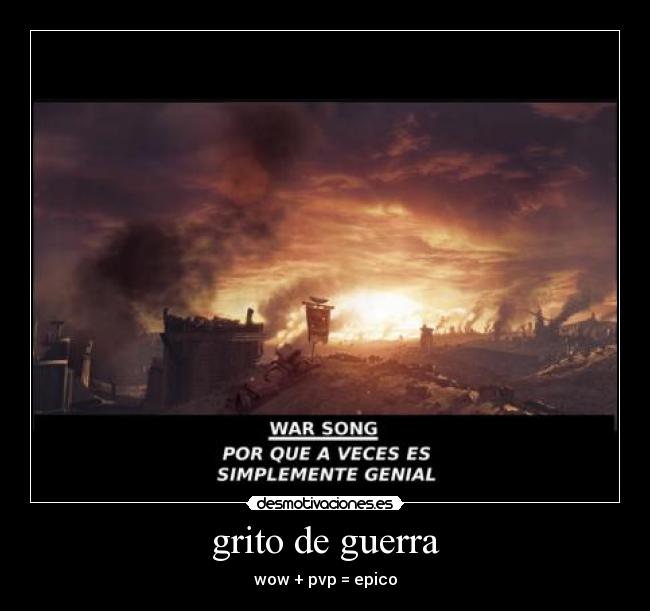 carteles guerra epicowowwarcraft desmotivaciones