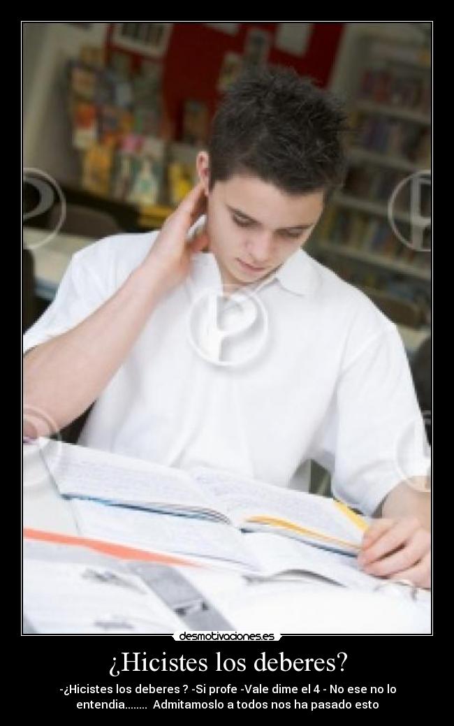 ¿Hicistes los deberes? - 