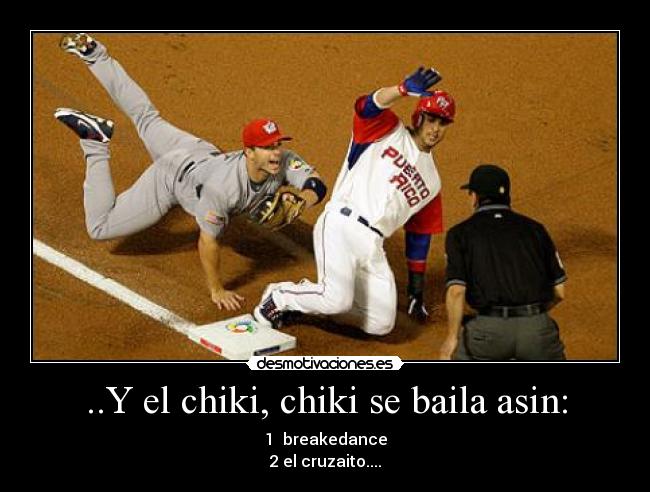 ..Y el chiki, chiki se baila asin: -