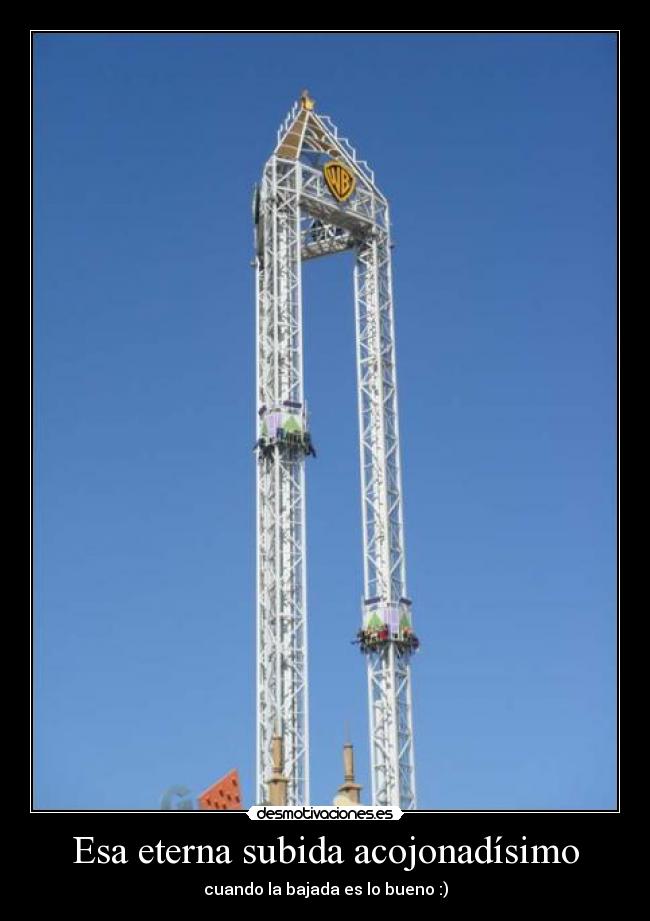 Esa eterna subida acojonadísimo - 
