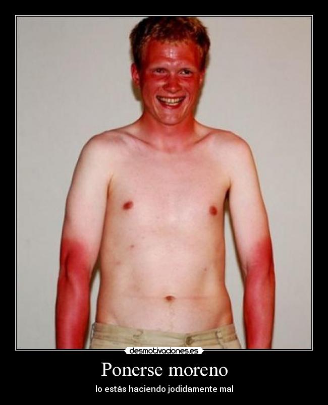 Ponerse moreno - 