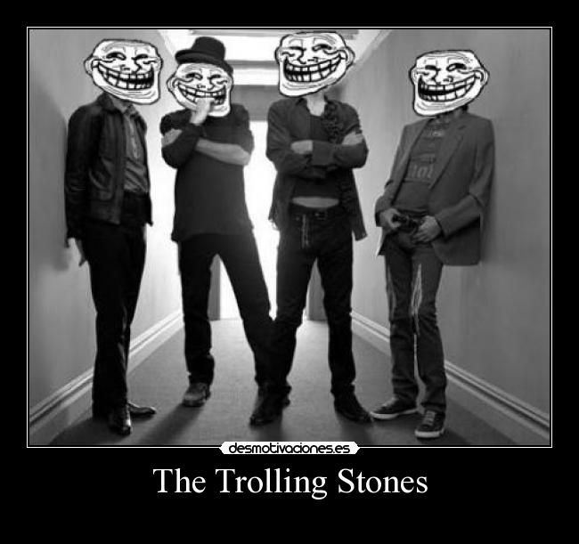 The Trolling Stones - 