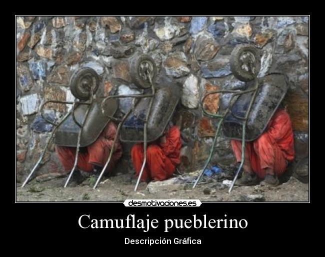 Camuflaje pueblerino - 