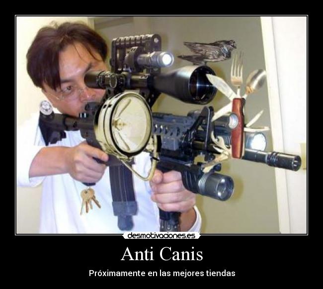 Anti Canis - Próximamente en las mejores tiendas