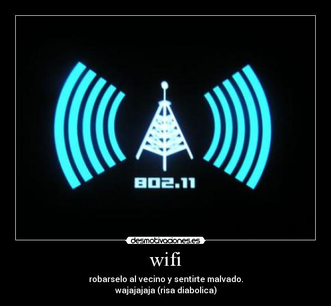 carteles wifi desmotivaciones