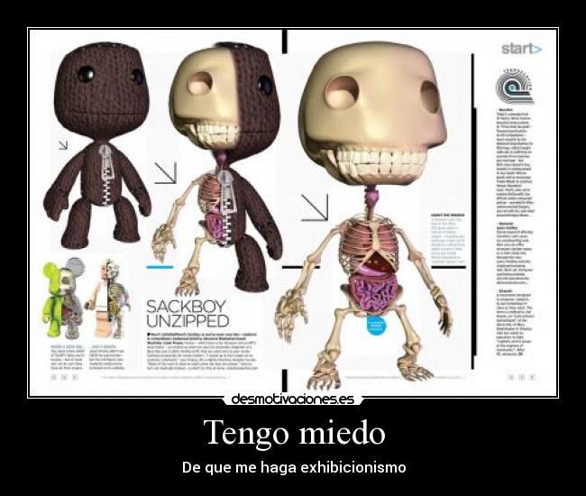 Tengo miedo - De que me haga exhibicionismo