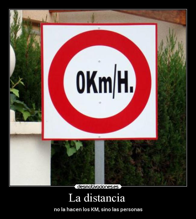 La distancia -