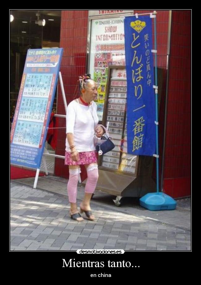 Mientras tanto... - en china