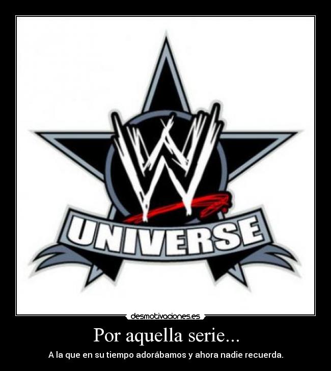 Por aquella serie... - A la que en su tiempo adorábamos y ahora nadie recuerda.