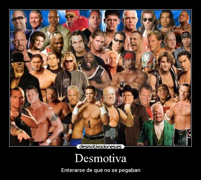 Desmotiva - Enterarse de que no se pegaban