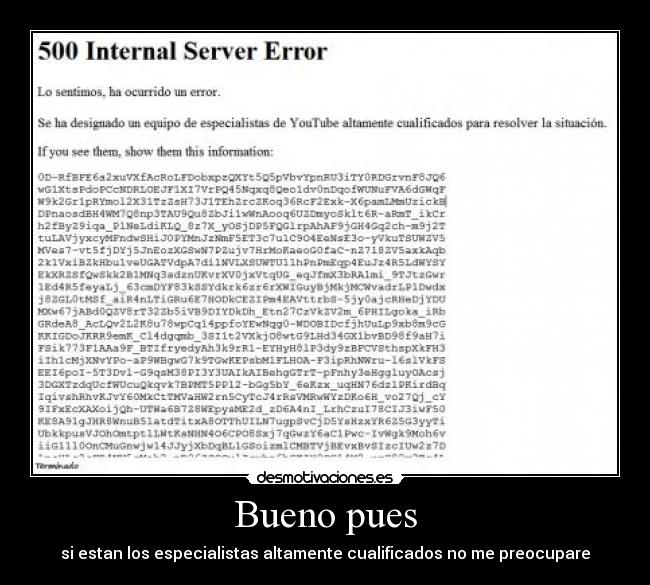 Bueno pues -