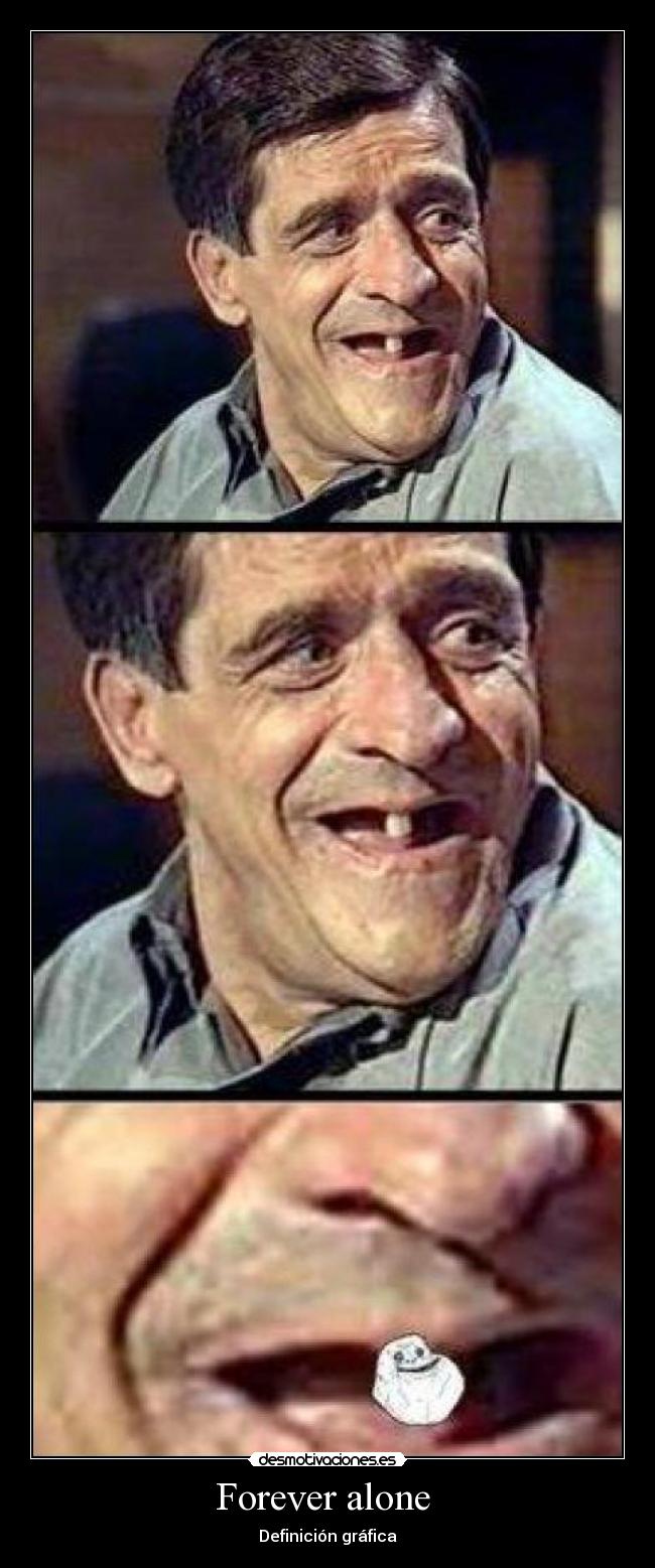 Forever alone - Definición gráfica