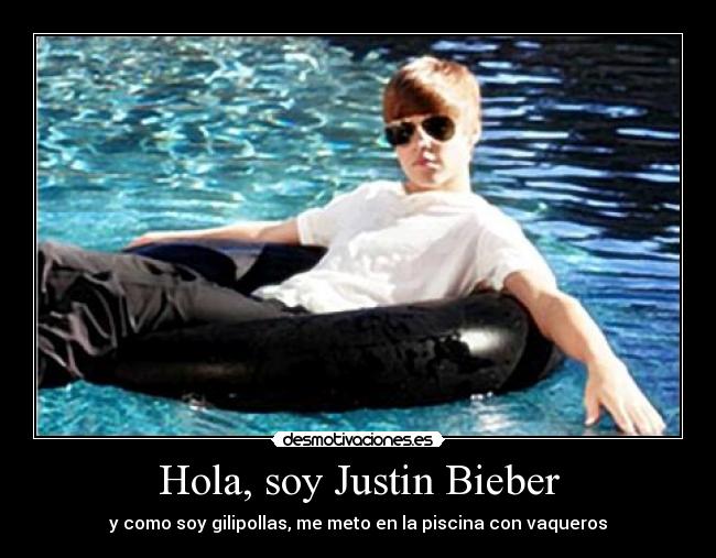 Hola, soy Justin Bieber - 